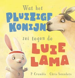Bilderbuch Was das flauschige Kaninchen zum faulen Lama sagte - Humor und Tiere