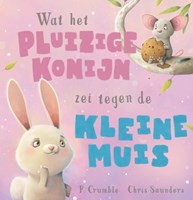 Bilderbuch Was das flauschige Kaninchen zur kleinen Maus sagte - Humor, Tiere, 3+