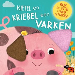 Lantaarn Klappenbuch Kitzel und krabbel ein Schwein interaktives Fühlbuch