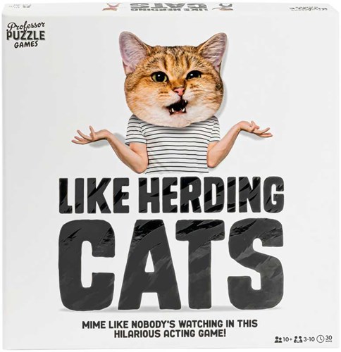 LIKE HERDING CATS